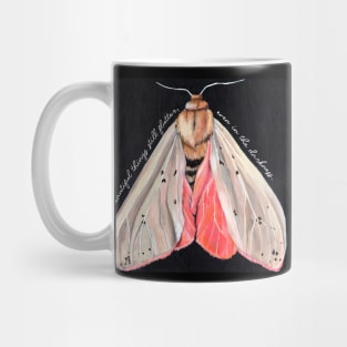 beautiful things still flutter even in the darkness Mug